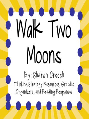 cover image of Walk Two Moons by Sharon Creech